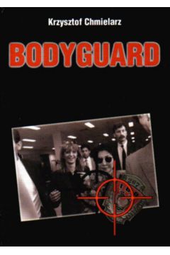 Bodyguard - Chmielarz Krzysztof