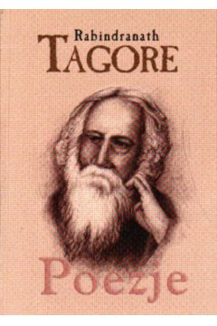 Poezje - Tagore Rabindranath