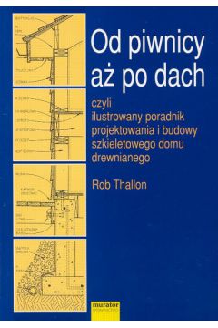 Od piwnicy a� po dach - Thallon Rob - Rob Thallon