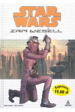 Star Wars Zam Wesell - Marz Ron, Naifeh Ted - Ron Marz, Ted Naifeh