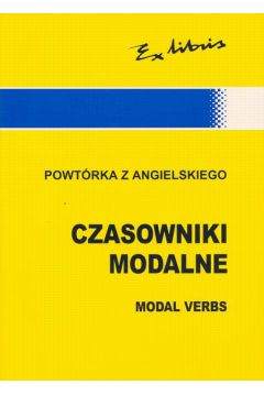 Czasowniki modalne Powt�rka z angielskiego - Ka�u�a Jan J. - Jan Kalu�a