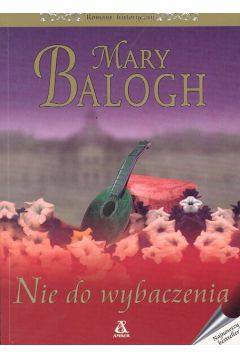 Nie do wybaczenia - Balogh Mary - Mary Balogh