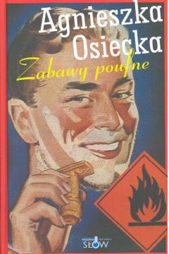 Zabawy poufne - Osiecka Agnieszka