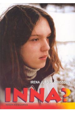Inna? - Jurgielewiczowa Irena
