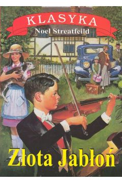 Z�ota jab�o� - Streatfeild Noel - Noel Streatfeild