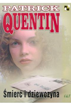 �mier� i dziewczyna - Quentin Patrick - Quentin Patrick