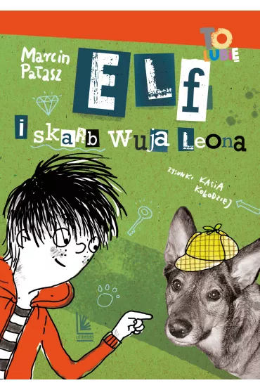 Elf i skarb wuja Leona. Elfomania. Tom 6 - Marcin Pa�asz