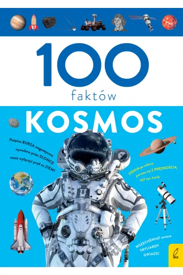 100 fakt�w. Kosmos - Pawe� Zalewski