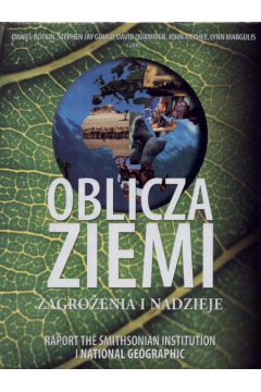 Oblicza Ziemi zagro�enia i nadzieje