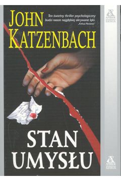Stan umys�u - Katzenbach John - John Katzenbach