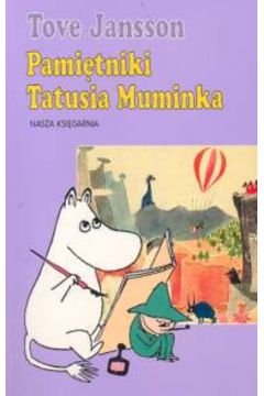 Pami�tniki Tatusia Muminka - Jansson Tove