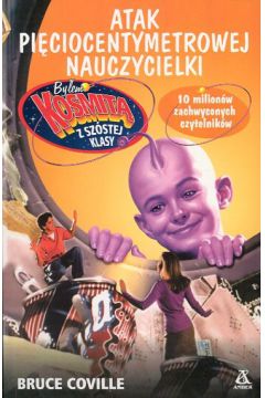 Atak pi�ciocentymetrowej nauczycielki - Coville Bruce - Bruce Coville