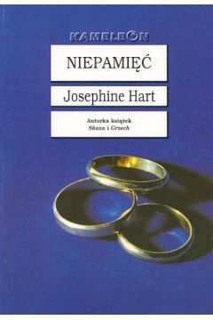 Niepami�� - Hart Josephine - Josephine Hart