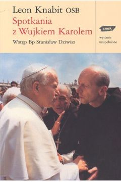 Spotkania z wujkiem Karolem - Knabit Leon