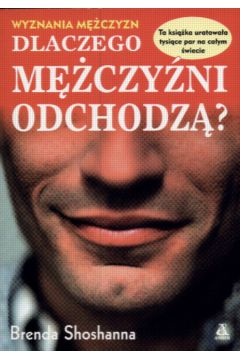 Dlaczego m�czy�ni odchodz� ? - Shoshanna Brenda - Brenda Shoshanna
