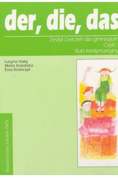 der, die, das.Cz�� I. Kurs kontynuacyjny - Halej Lucyna i inni - Halej Lucyna i inni