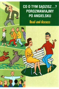 Co o tym s�dzisz...Porozmawiajmy po angielsku - M�czka Tadeusz - Tadeusz M�czka