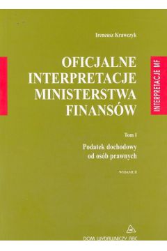 Oficjalne interpretacje Ministerstwa Finans�w - Krawczyk Ireneusz - Ireneusz Krawczyk