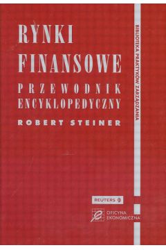 Rynki finansowe - Steiner Robert (twarda oprawa) - Robert Steiner