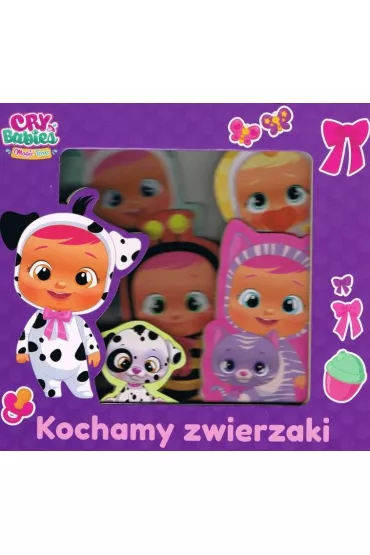 Kochamy zwierzak. Cry Babies. Chwy� Ksi��eczk�