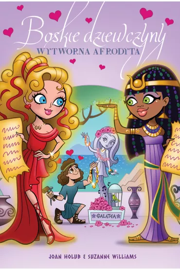 Wytworna Afrodyta. Boskie dziewczyny. Tom 6 - Joan Holub, Suzanne Williams