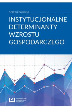 eBook Instytucjonalne determinanty wzrostu gospodarczego pdf
