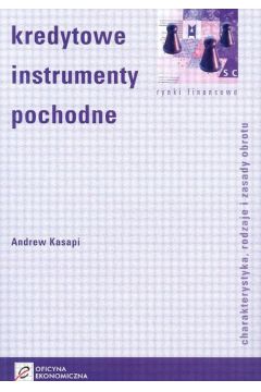 Kredytowe instrumenty pochodne - Kasapi Andrew - Andrew Kasapi