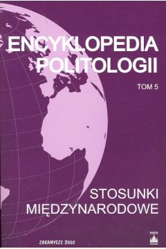 Encyklopedia politologii - �migrodzki Marek - Marek �migrodzki