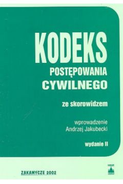 Kodeks post�powania cywilnego - Jakubecki Andrzej