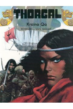 Thorgal Kraina Qa Tom 10 - Rosi�ski Grzegorz, Van Hamme Jean - Grzegorz Rosi�ski, Jean Van Hamme
