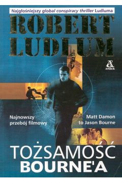 To�samo�� Bourne'a - Ludlum Robert