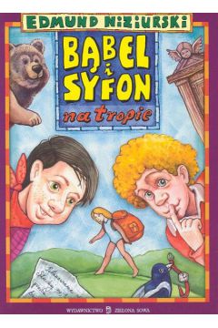 B�bel i Syfon na tropie - Niziurski Edmund