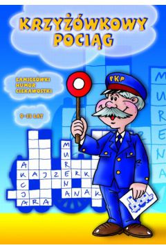 Krzy��wkowy poci�g - Czerepak Wojciech - Wojciech Czerepak