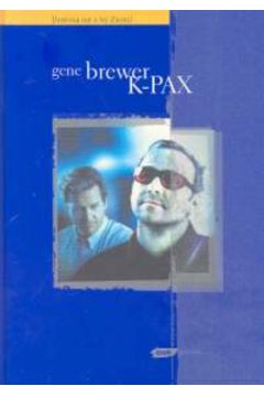 K-PAX - Brewer Gene (twarda oprawa) - Gene Brewer