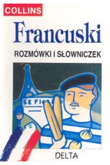 Francuski - rozm�wki i s�owniczek COLLINS - Miros�awa S�obodska