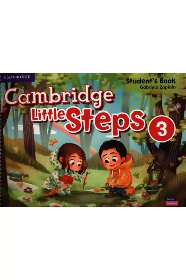 Cambridge Little Steps 3. Student's Book - Gabriela  Zapiain