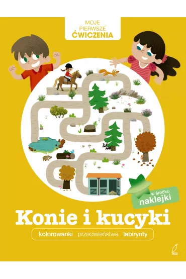 Konie i kucyki moje pierwsze �wiczenia