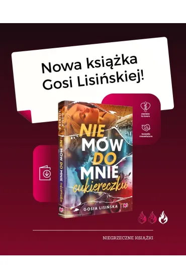 Nie m�w do mnie "cukiereczku" - Gosia  Lisi�ska