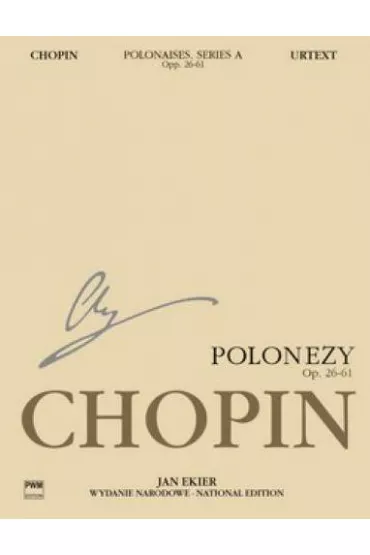Polonezy. Fryderyk Chopin - Jan Ekier
