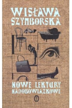 Nowe lektury nadobowi�zkowe - Szymborska Wis�awa