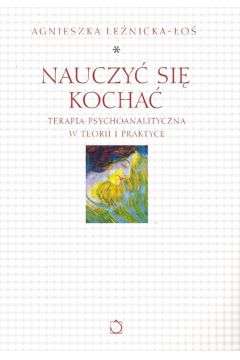 Nauczy� sie kocha� - Le�nicka -�o� Agnieszka - Agnieszka Le�nicka-�o�