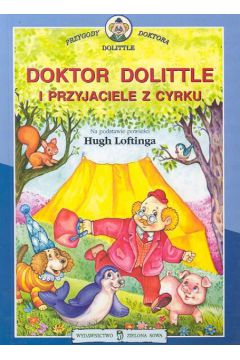 Doktor Dolittle i przyjaciele z cyrku