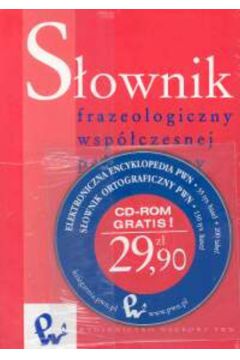 S�ownik frazeologiczny wsp�czesnej polszczyzny - B�ba Stanis�aw, Liberek Jaros�aw - Jaros�aw Liberek, Stanis�aw B�ba