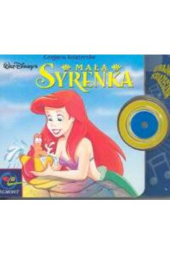 Ma�a syrenka - Disney Waly (twarda oprawa) - Disney Waly