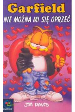 Garfield. Nie mo�na mi si� oprze�. - Davis Jim