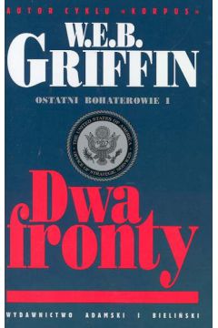 Dwa fronty - Griffin W.E.B. (twarda oprawa)