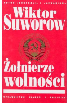 �o�nierze wolno�ci - Suworow Wiktor (twarda oprawa)