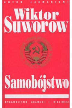 Samob�jstwo - Suworow Wiktor