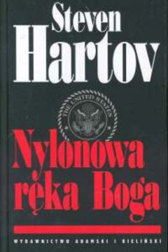 Nylonowa r�ka Boga - Hartov Steven - Steven Hartov