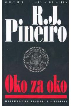 Oko za oko - Pineiro R.J. - R. J. Pineiro